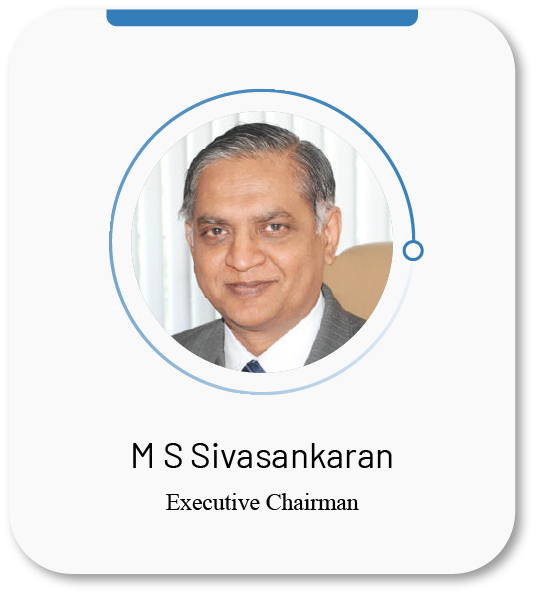 M S Sivasankaran-Executive Chairman