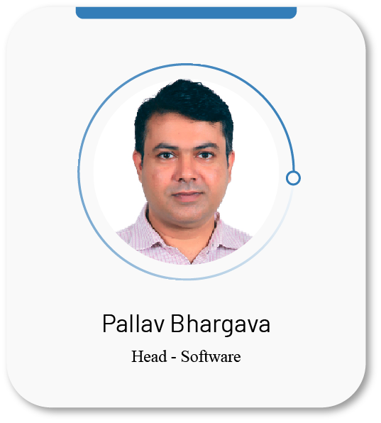 Pallav Bhargava- Head - Software